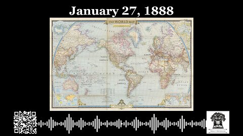 #OnThisDay January 27, 1888: Geographic Authority Formed