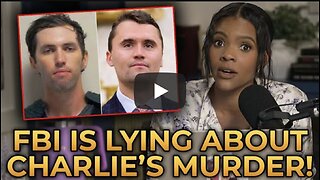 Candace Owens Explains Why the FBI Is LYING About Charlie Kirk's Assassination