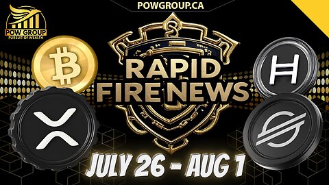 Crypto News Weekly Recap & Rapid Fire Updates (July 26 - August 1, 2025)
			