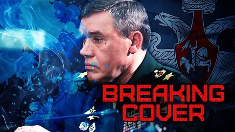Gerasimov Breaks Cover: Russia Pushes On All Fronts Amid Western Turmoil