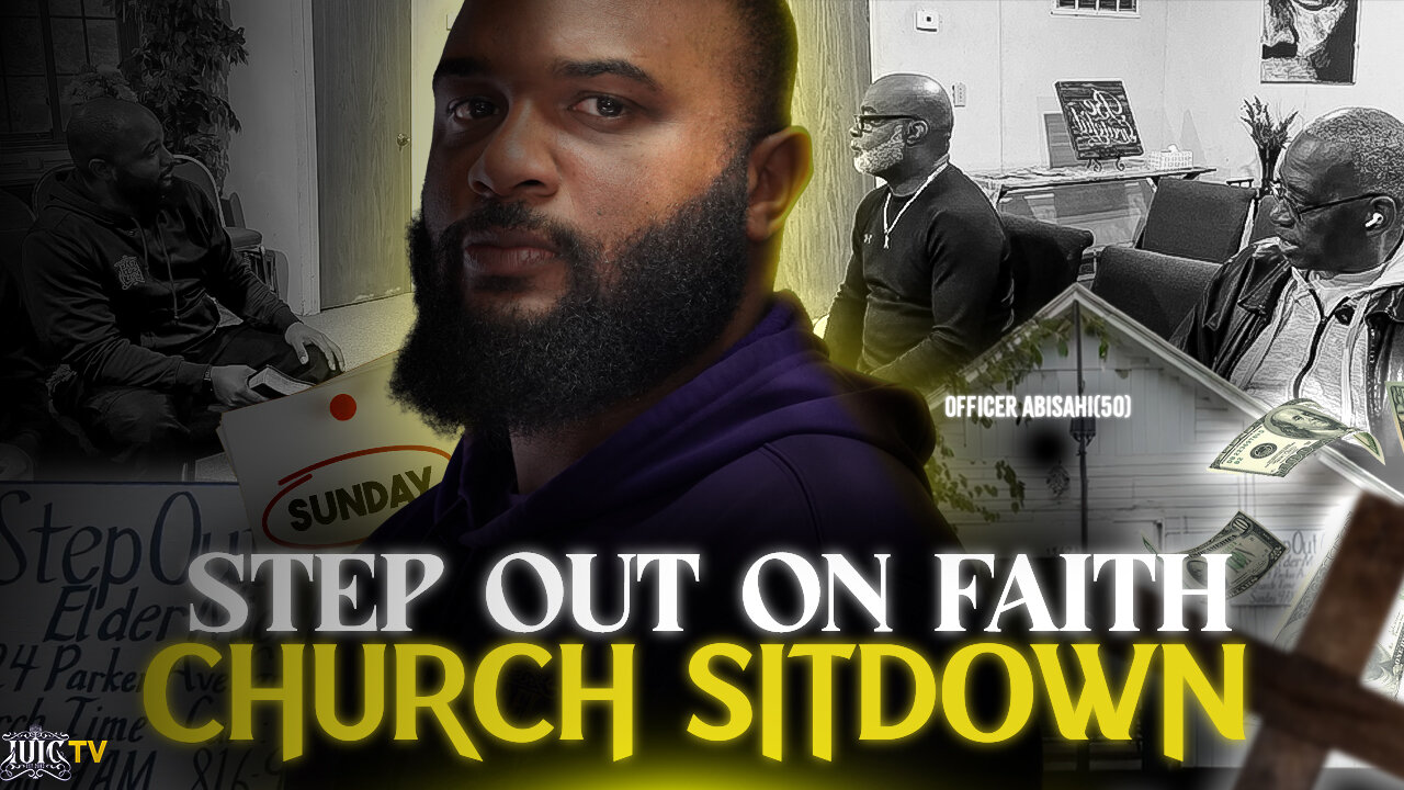 Step Out On Faith II Church Sitdown Pt.1