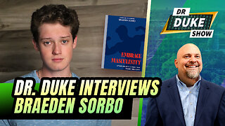 Dr. Duke Interviews Braeden Sorbo