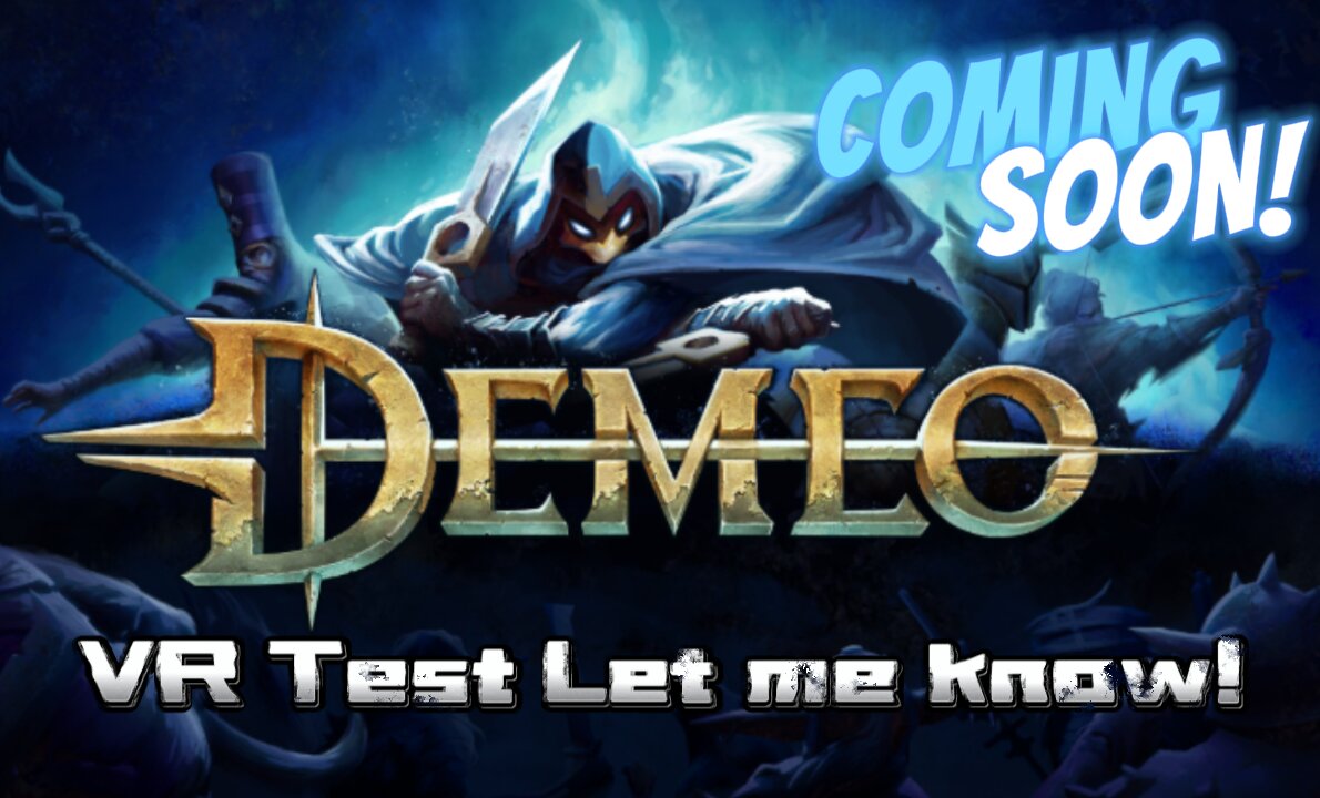 Demeo VR Test Video Let me Know Guys !!