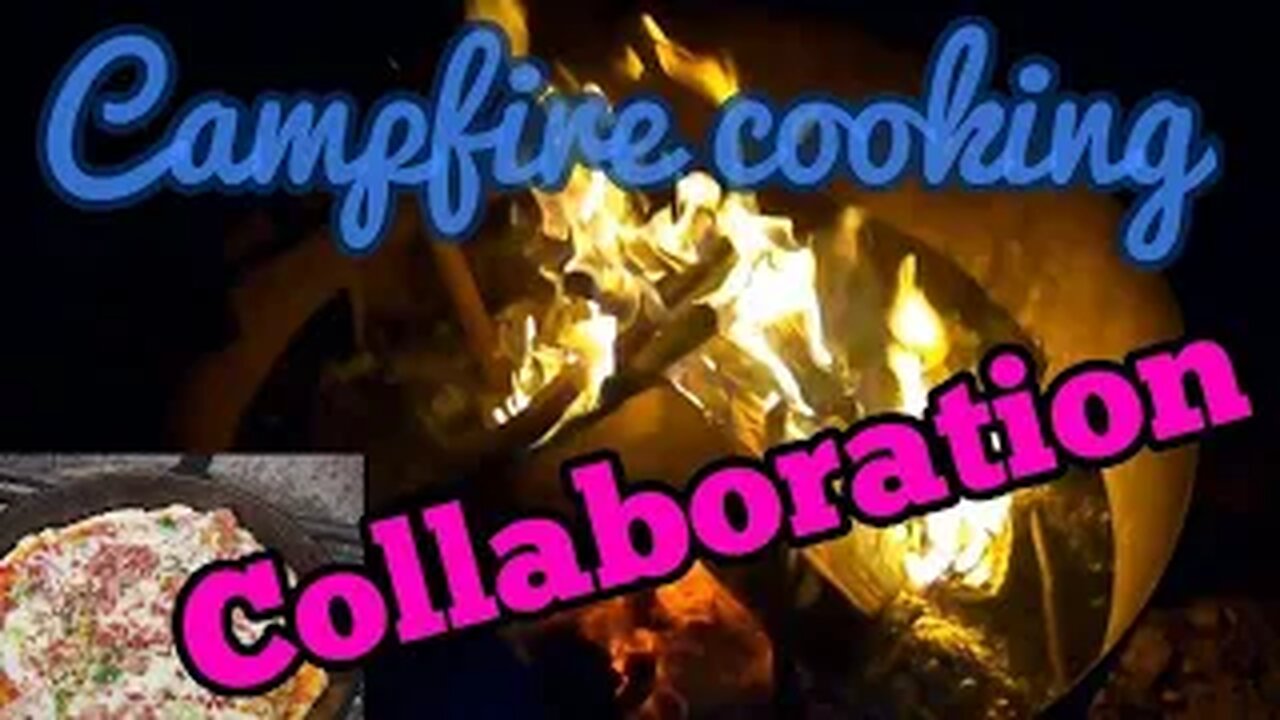 Campfire Cooking collaboration