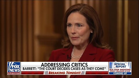 Justice Amy Coney Barrett: We're Not Deciding Cases Based On The President