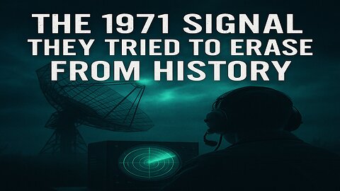The 1971 Signal They Tried to Erase from History