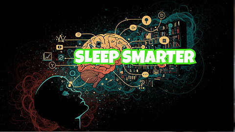 This One Trick Makes You Smarter While You Sleep.