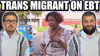 Trans Nicaraguan Migrant on EBT?! - EP304