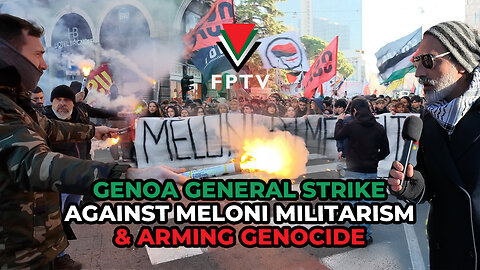 Genoa General Strike Against Meloni Militarism & Arming Genocide