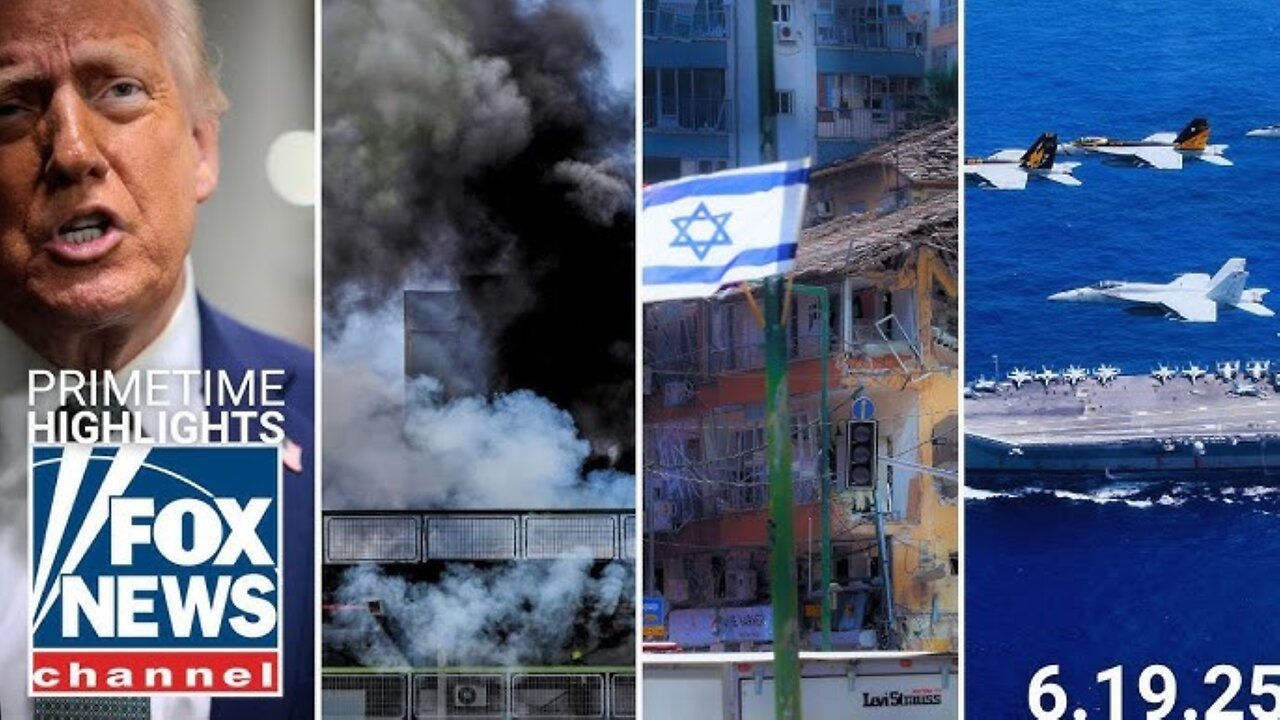 Fox News Highlights - June 19, 2025