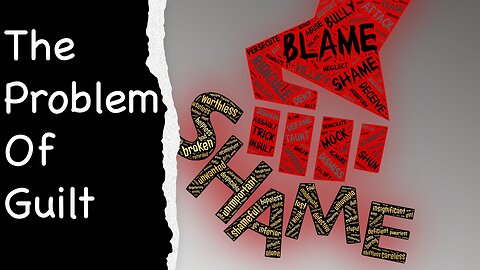 The Problem of Guilt