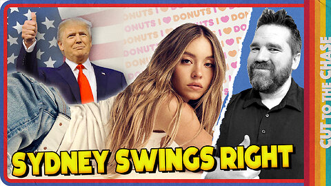 They DOXXED Sydney Sweeney...Now Trump & Dunkin Donuts are Involved!