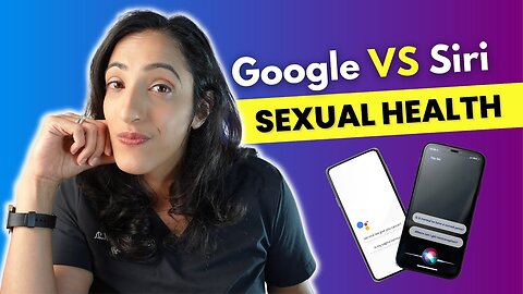 Google vs. Siri: Which is Smarter About Sex?!