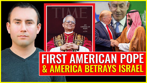 First American Pope & America betrays Israel for Esau the beast