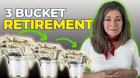 Retirement Planning Made Easy with the Bucket Strategy!