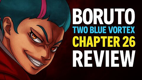 Boruto TBV 26: A DARK Turn