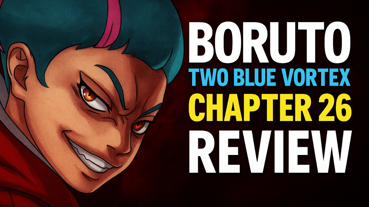 Boruto TBV 26: A DARK Turn