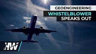 GEOENGINEERING WHISTELBLOWER SPEAKS OUT
