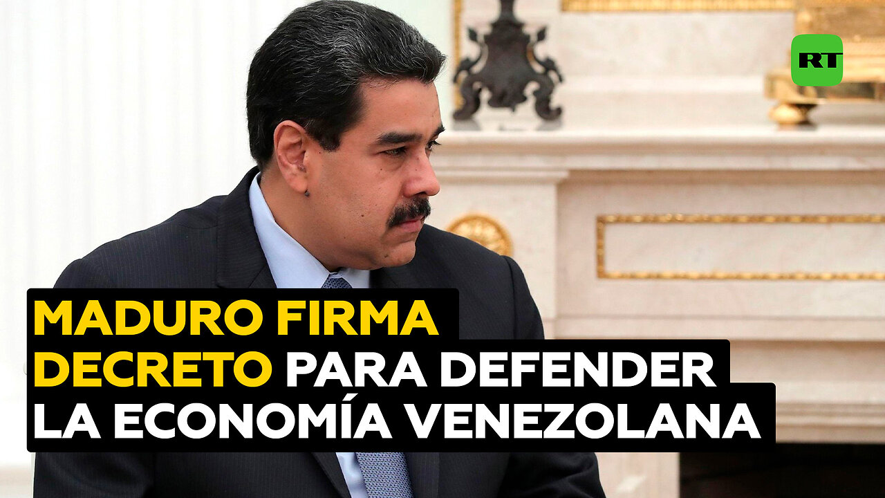 Maduro firma un decreto de emergencia para "defender" la economía de Venezuela