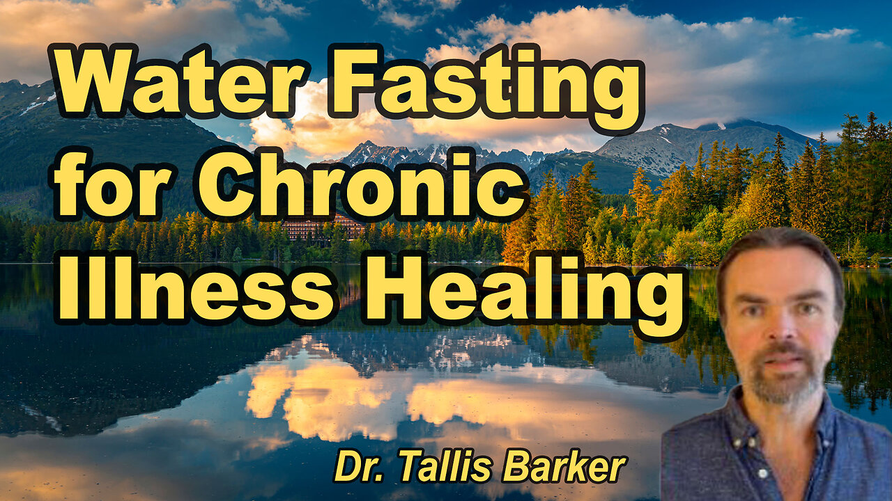 Healing chronic illness with water fasting: the ultimate holistic journey