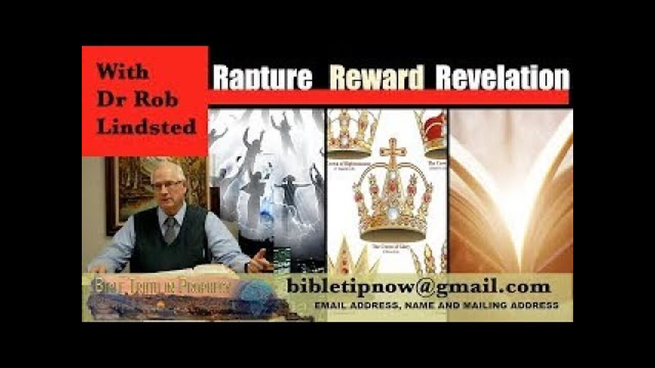 (Episode 19) Rapture Reward Revelation part 2 of 3 with Dr Rob Lindsted