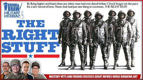 Military Vets and Friends Discuss the Classic Historical Film THE RIGHT STUFF (1983)