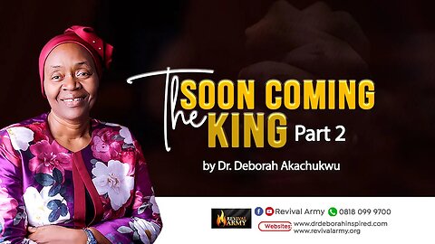 THE SOON COMING KING _ PART 2