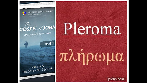 Evangelio de Juan, 8-9: EL PLEROMA / EL LLAMADO DE JUAN, Dr. Stephen Jones
