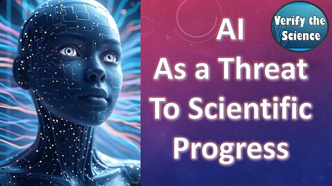 AI as Built Will Stifle Scientific Progress and Support a False Estabishment Narrative