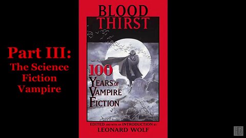 Blood Thirst [2/3] [Audiobook, ed. Leonard Wolf] (Jill Fox)
