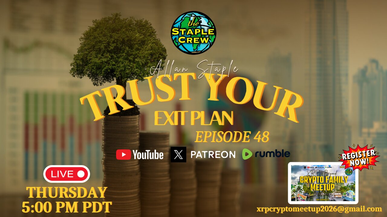 Trust Your Exit Plan: Forty-Eighth Episode
