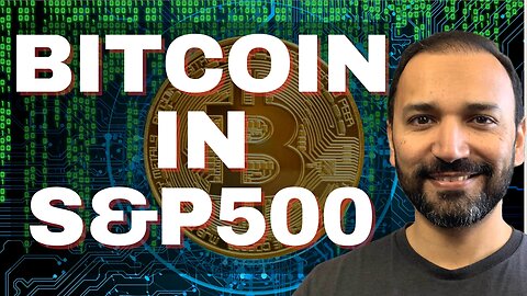 Coinbase Joins the S&P 500: Is Bitcoin Now Wall Street-Approved?