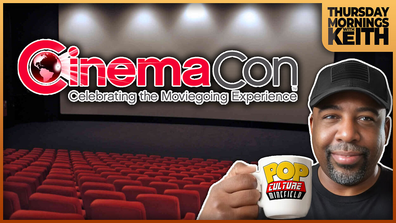 Morning Coffee with Keith | CINEMACON 2025 NEWS!