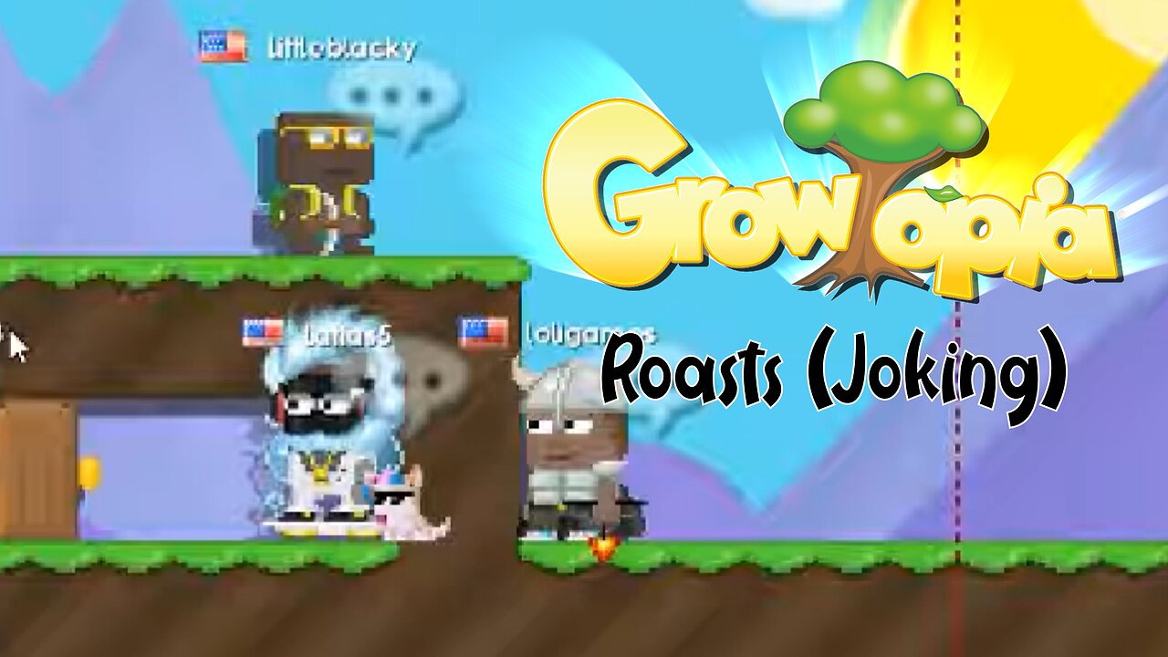 Growtopia Short video (Roasting, (Kidding))