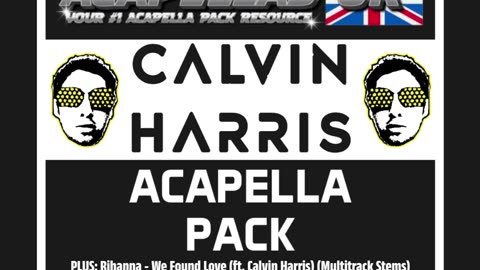 Calvin Harris - Ultimate Acapella Collection [Second Edition]