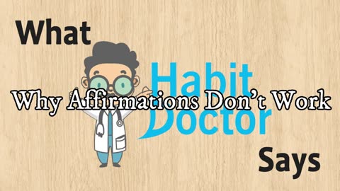 Why Affirmations Don't Work