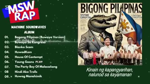 Bigong Pilipinas Album ( Protest Songs Against Government Corruptions)