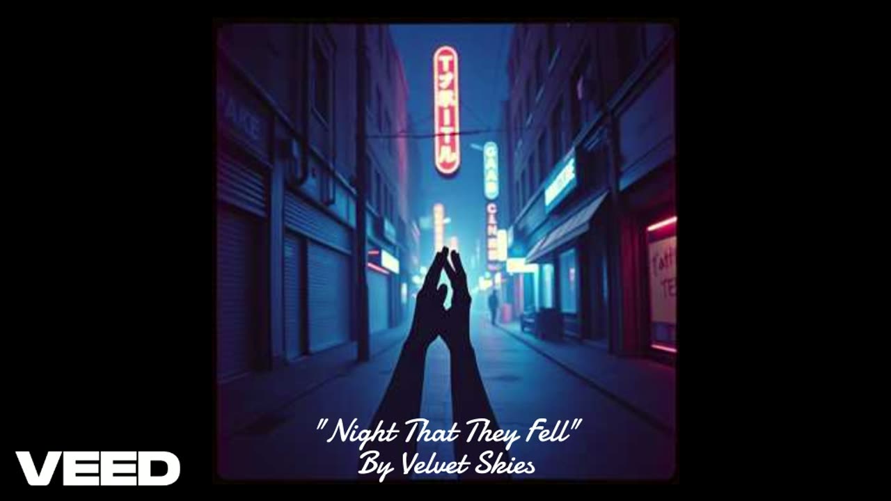"Night That They Fell" by Velvet Skies
