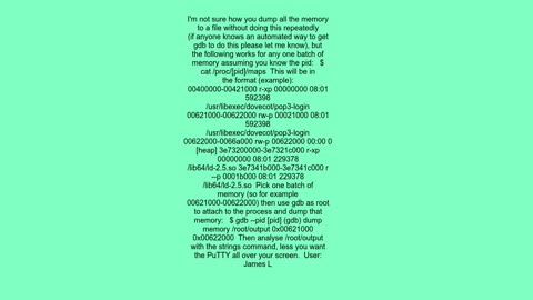 Dump a linux process&#39;s memory to file