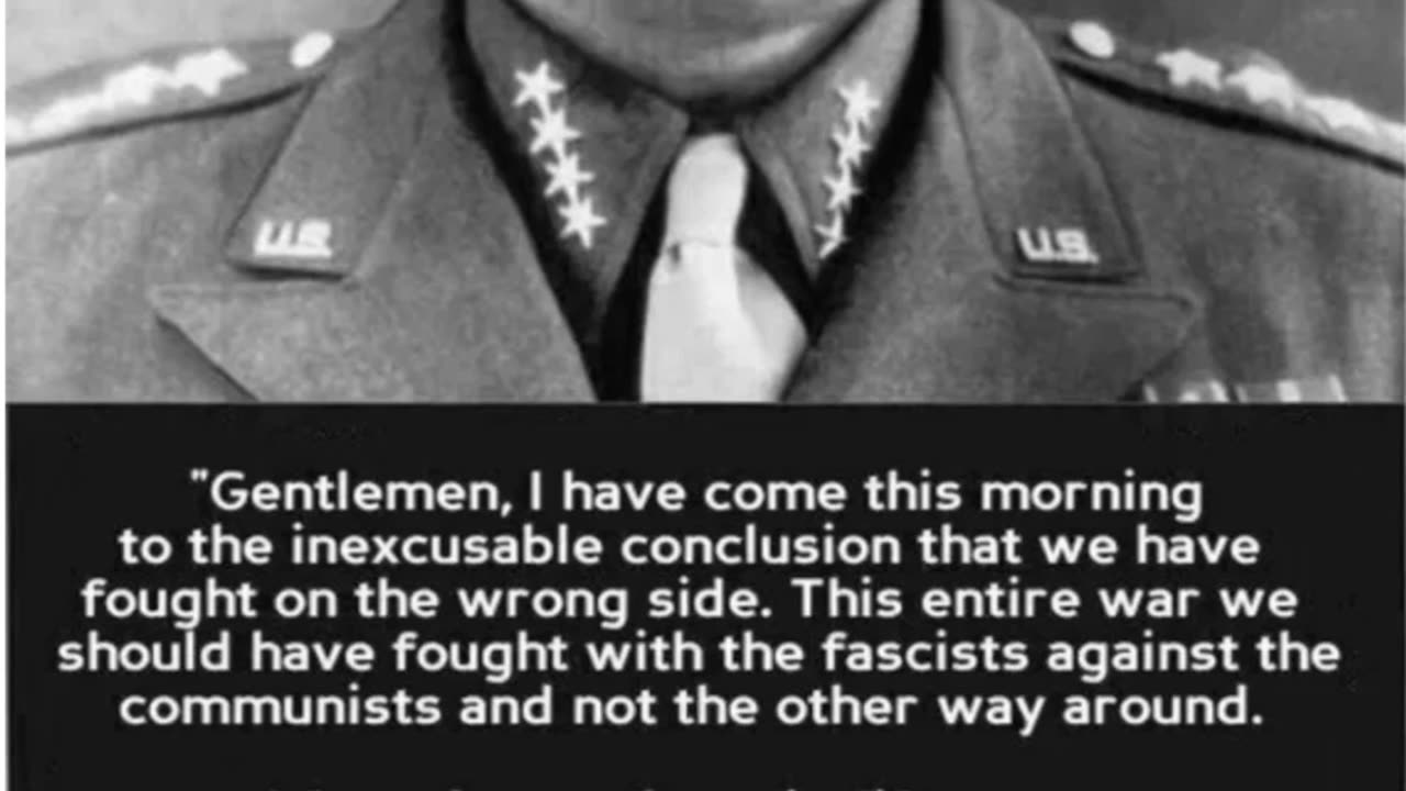 GENERAL PATTON WAS TELLING THE TRUTH AND WAS MURDERED FOR IT