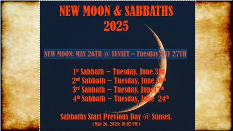 NEW MOON & SABBATHS JUNE 2025