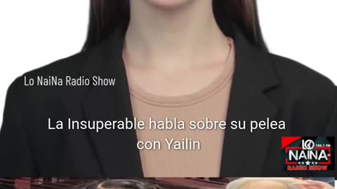 La Insuperable habla sobre su pelea con Yailin la Más Viral