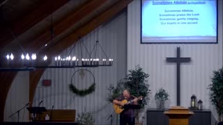 Sometimes Alleluia by Chuck Girard (cover by Dan Wilkin) - Calvary Chapel Fergus Falls