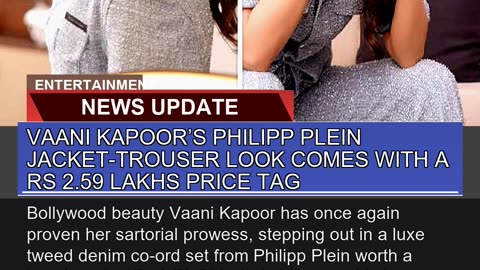 Vaani Kapoors Philipp Plein Jackettrouser Look C