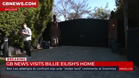 GB News Reporter Tries to Get Access to Billie Eilish's Stolen Land