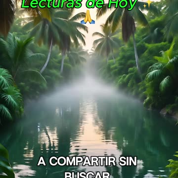 🙏✨ Oración Inspirada en las Lecturas de Hoy ✨🙏