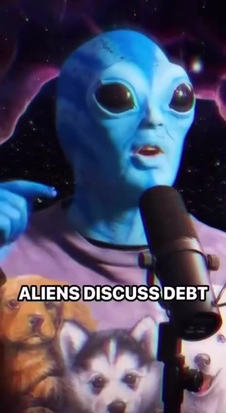 Aliens discuss debt