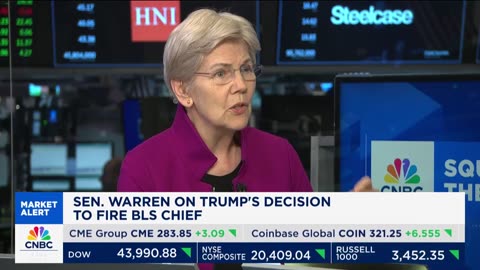 Elizabeth Warren slams Trump for trying to 'bend reality' by firing BLS chief