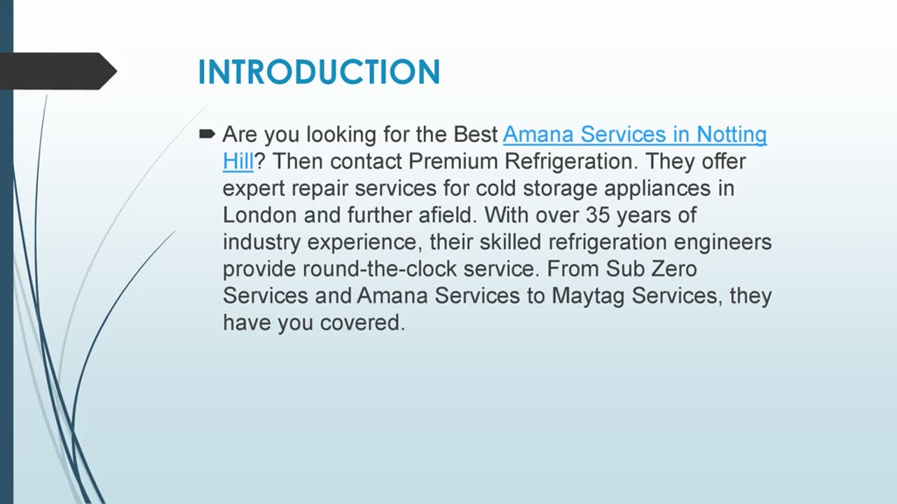 Best Amana Services in Notting Hill