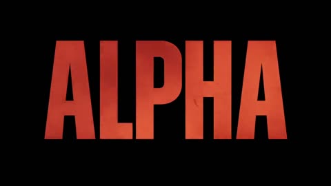 ALPHA - Official Teaser Trailer - In Theaters October